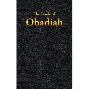 Obadiah: The Book of -- King James